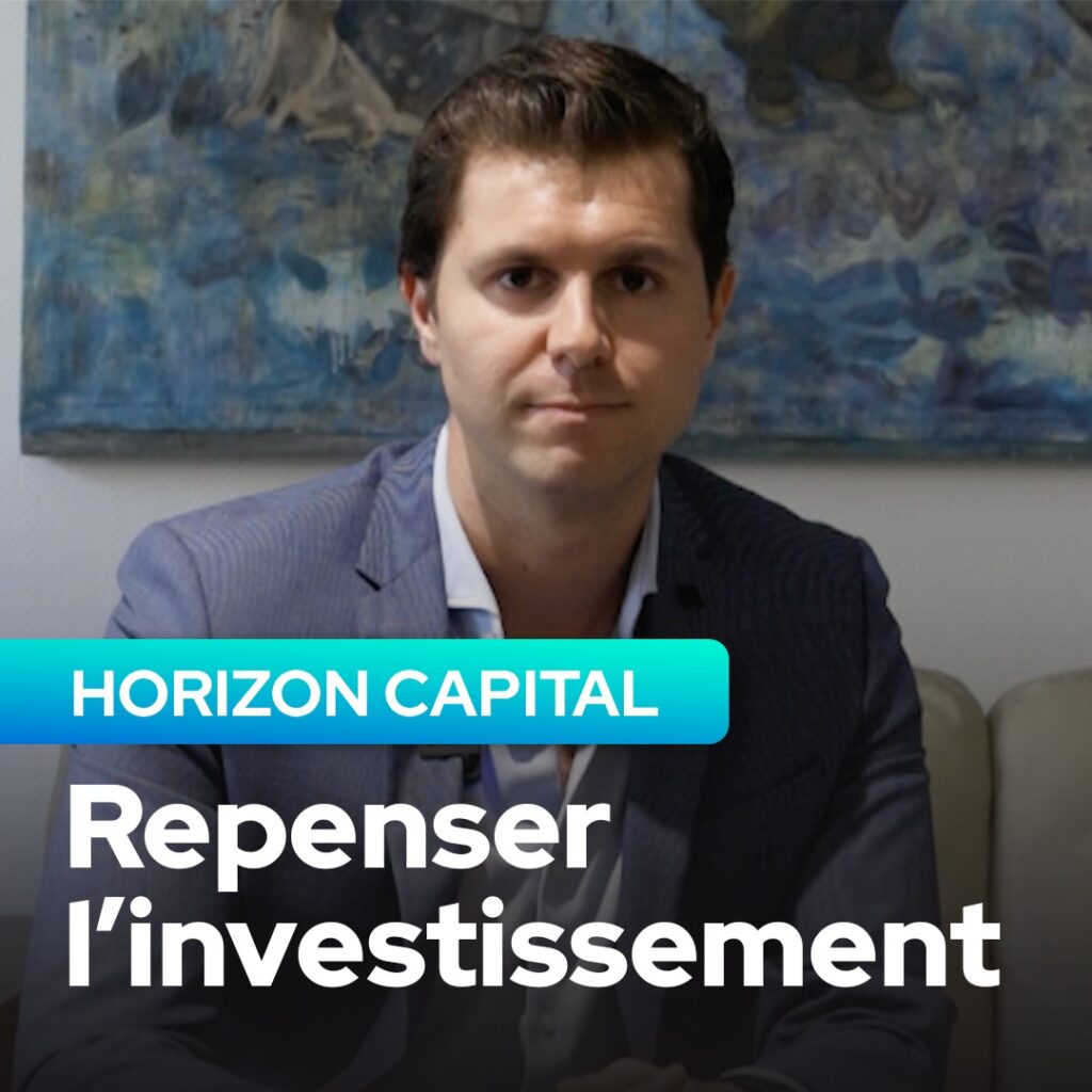 Horizon Capital, la finance durable.