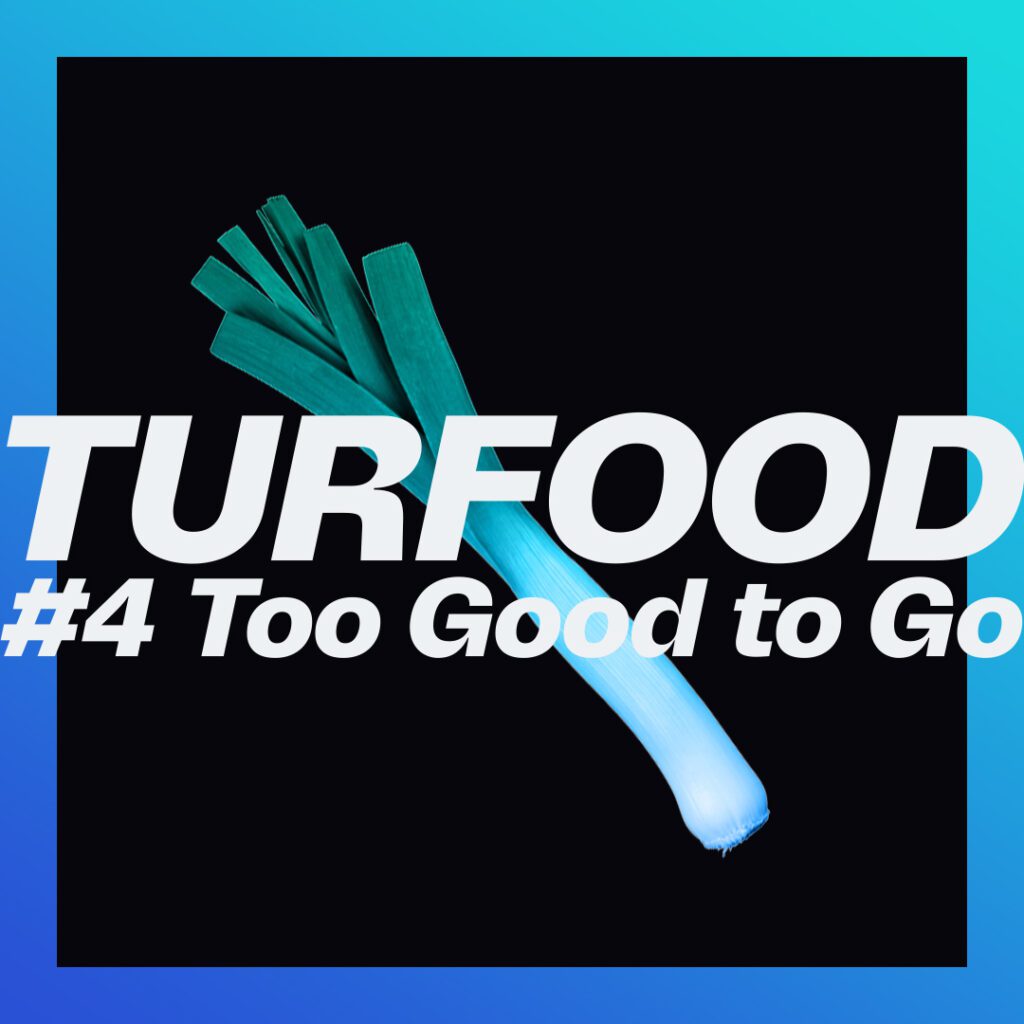 #4 Too Good To Go, la solution qui permet de sauver des repas !